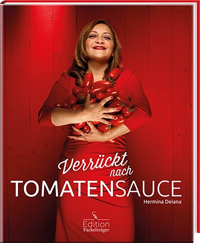 Verrückt nach Tomatensauce Verrückt nach Tomatensauce
